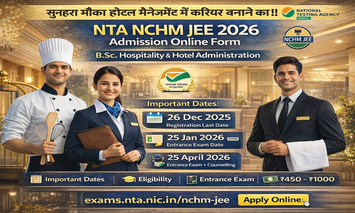NTA NCHM JEE 2026 Admission Online Form
